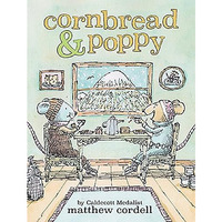 Cornbread & Poppy [Hardcover]