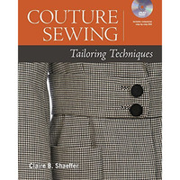 Couture Sewing: Tailoring Techniques [Paperback]