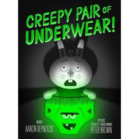 Creepy Pair of Underwear! [Hardcover]