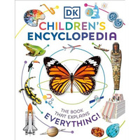 DK Children's Encyclopedia: The Book That Explains Everything! [Hardcover]