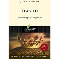 David: Developing A Heart For God (lifeguide Bible Studies) [Paperback]