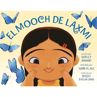 El mooch de Laxmi [Hardcover]