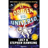 El origen del universo / George and the Big Bang [Paperback]