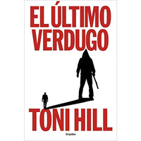 El ?ltimo verdugo / The Last Executioner [Paperback]