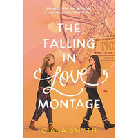 Falling in Love Montage, The [Paperback]