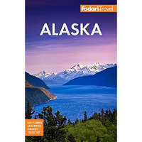 Fodors Alaska [Paperback]