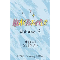 Heartstopper #5: A Graphic Novel [Paperback]