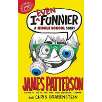 I Even Funnier: A Middle School Story [Hardcover]