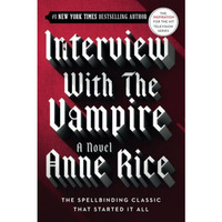 Interview with the Vampire [Paperback]