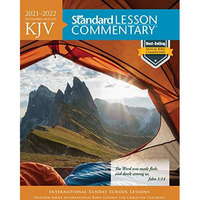 KJV Standard Lesson Commentary? 2021-2022 [Paperback]