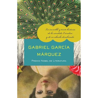 La incre?ble y triste historia de la c?ndida Er?ndira y de su abuela desalmada / [Paperback]