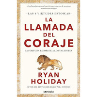 La llamada del coraje / Courage Is Calling: Fortune Favors the Brave [Paperback]