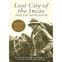 Lost City of the Incas [Paperback]