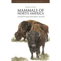 Mammals of North America: Second Edition [Paperback]