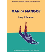 Man or Mango?: A Lament [Paperback]