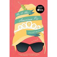 Mr. and Mrs. American Pie (Streaming as Palm Royale from Apple TV+) [Paperback]