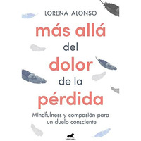 M?s all? del dolor de la p?rdida / Beyond the Pain of A Loss [Paperback]