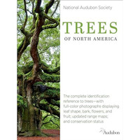 National Audubon Society Trees of North America [Book]