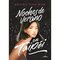 Noches de verano en Taipei / Loveboat, Taipei [Paperback]