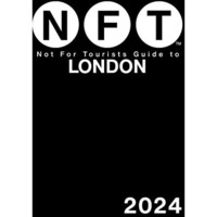 Not For Tourists Guide to London 2024 [Paperback]