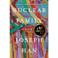 Nuclear Family: A Novel [Paperback]