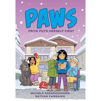 PAWS: Priya Puts Herself First [Paperback]