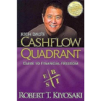 Rich Dad's CASHFLOW Quadrant: Rich Dad's Guide to Financial Freedom [Paperback]