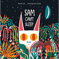 Sam Can't Sleep [Hardcover]