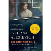 Secondhand Time: The Last of the Soviets [Paperback]