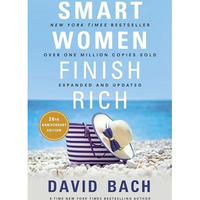 Smart Women Finish Rich, Expanded and Updated [Paperback]