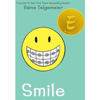 Smile: A Graphic Novel [Hardcover]