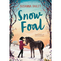 Snow Foal [Hardcover]