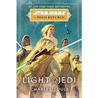 Star Wars: Light of the Jedi (The High Republic) [Paperback]