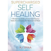 Supercharged Self Healing                [TRADE PAPER         ]