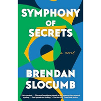 Symphony of Secrets: A novel [Paperback]