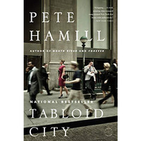 Tabloid City: A Novel [Paperback]