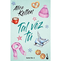 Tal vez t?: Serie T? 2 [Paperback]