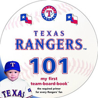 Texas Rangers 101: My First Team-Board-Book [Board book]