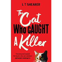 The Cat Who Caught a Killer [Hardcover]