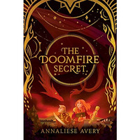 The Doomfire Secret (Celestial Mechanism Cycle #2) [Hardcover]