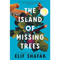 The Island of Missing Trees: A Novel [Paperback]