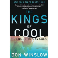 The Kings of Cool: A Prequel to Savages [Paperback]