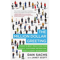 The Million Dollar Greeting: Todays Best Practices for Profit, Customer Retenti [Paperback]