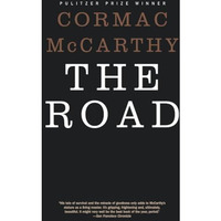 The Road: Pulitzer Prize Winner [Paperback]