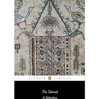 The Talmud: A Selection [Paperback]