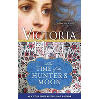 The Time of the Hunter's Moon [Paperback]