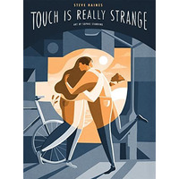 Touch Is Really Strange [Unknown]