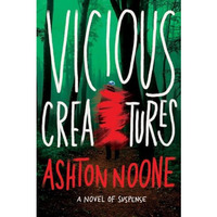 Vicious Creatures [Hardcover]