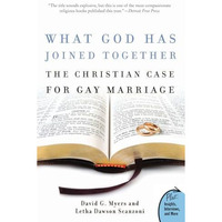 What God Has Joined Together: The Christian Case for Gay Marriage [Paperback]