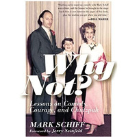 Why Not?: Lessons on Comedy, Courage, and Chutzpah [Hardcover]